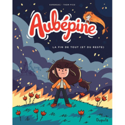 AUBEPINE - TOME 4 - LA FIN...