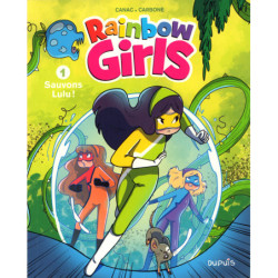 RAINBOW GIRLS - TOME 1 -...
