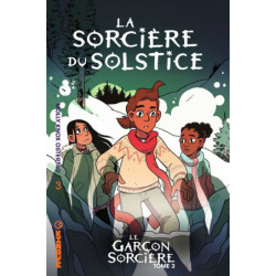 LE GARCON SORCIERE - TOME 3...