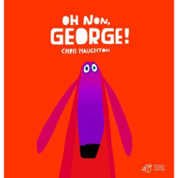 OH NON, GEORGE !