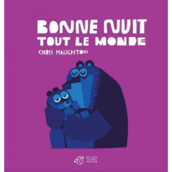 BONNE NUIT TOUT LE MONDE