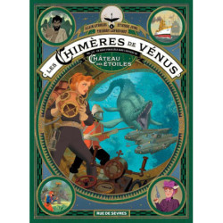 LES CHIMERES DE VENUS T2