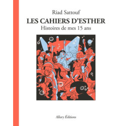 LES CAHIERS D'ESTHER - TOME...