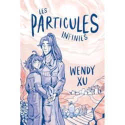 LES PARTICULES INFINIES