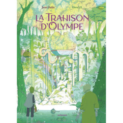 LA TRAHISON D'OLYMPE - LIVRE 1