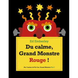 DU CALME, GRAND MONSTRE...