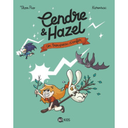CENDRE ET HAZEL, TOME 05 -...