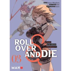 ROLL OVER AND DIE - TOME 03