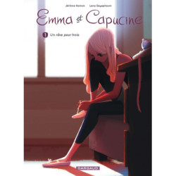 EMMA ET CAPUCINE - TOME 1 -...