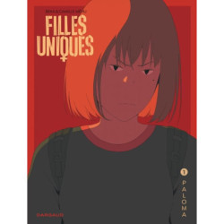 FILLES UNIQUES - TOME 1 -...