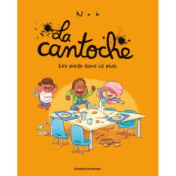 LA CANTOCHE, TOME 06 - LES...