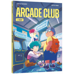 ARCADE CLUB - TOME 01 - VOL01