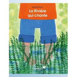 LA RIVIERE QUI CHANTE