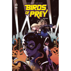 BIRDS OF PREY REBIRTH - TOME 2