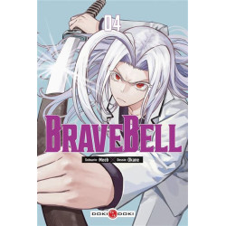 BRAVE BELL - T04 - BRAVE...
