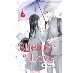 SHELTER OF LOVE - TOME 02...
