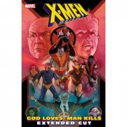 X-MEN GOD LOVES MAN KILLS...