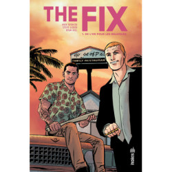 THE FIX - TOME 1
