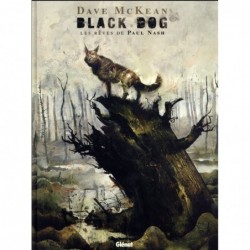 BLACK DOG, LES REVES DE...