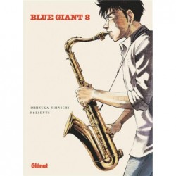 BLUE GIANT - TOME 08 -...