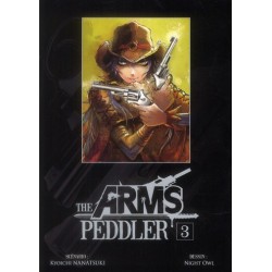 THE ARMS PEDDLER T03 - VOL03