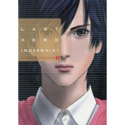 LAST HERO INUYASHIKI T02 -...
