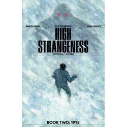 HIGH STRANGENESS -2 (OF 5)...