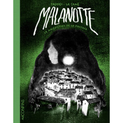 MALANOTTE, LA MALEDICTION...