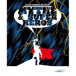 MYTHE & SUPER-HEROS