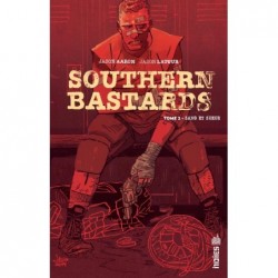 SOUTHERN BASTARDS  - TOME 2