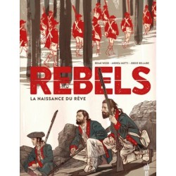 REBELS  - TOME 0