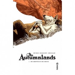 THE AUTUMNLANDS - TOME 1