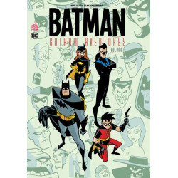 BATMAN GOTHAM AVENTURES TOME 1