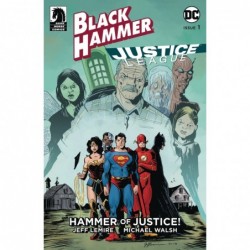 BLACK HAMMER JUSTICE LEAGUE...