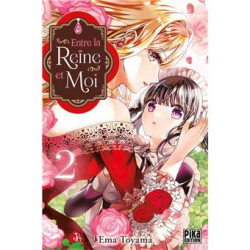 ENTRE LA REINE ET MOI T02