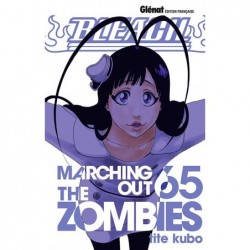 BLEACH - TOME 65 - MARCHING...