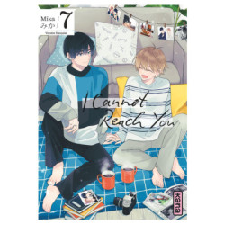 I CANNOT REACH YOU - TOME 7