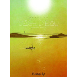 L'AGE D'EAU - VOL01
