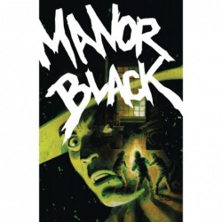 MANOR BLACK -3 (OF 4) CVR A...