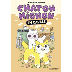 CHATON MIGNON - EN CAVALE