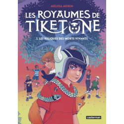 LES ROYAUMES DE TIKETONE -...