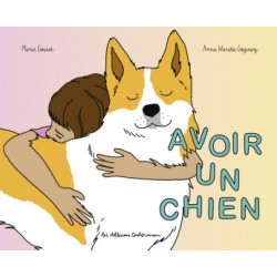 AVOIR UN CHIEN