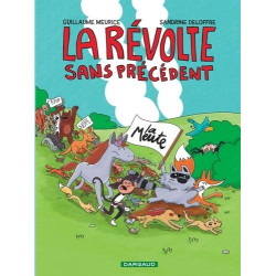 LA REVOLTE SANS PRECEDENT