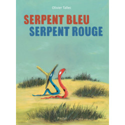SERPENT BLEU, SERPENT ROUGE