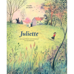 JULIETTE - LES FANTOMES...