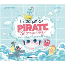 L'ATTAQUE DU PIRATE...