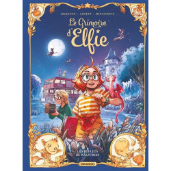 LE GRIMOIRE D'ELFIE - T05 -...