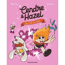CENDRE ET HAZEL, TOME 08 -...