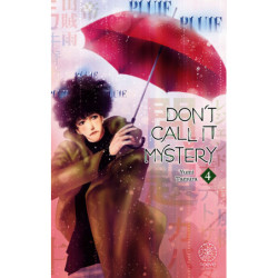 DON'T CALL IT MYSTERY -...