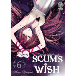SCUM'S WISH - TOME 06